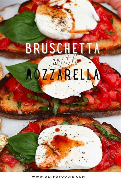 Simple Mozzarella Bruschetta Caprese Bruschetta Artofit