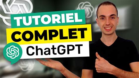 Comment Utiliser Chat Gpt En Tutoriel Complet En Fran Ais