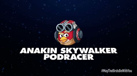 Angry Birds Star Wars 2 Character Reveals Anakin Skywalker Podracer Youtube