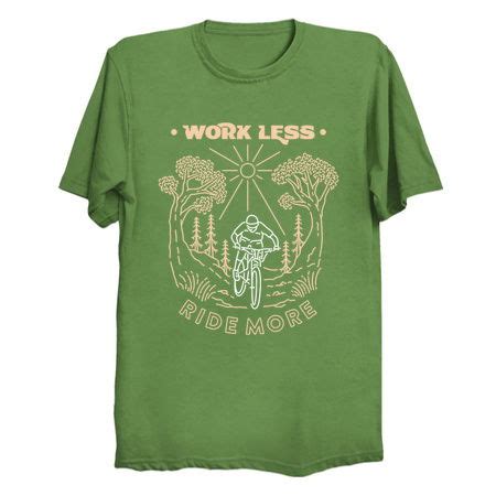 Work Less Ride More - NeatoShop