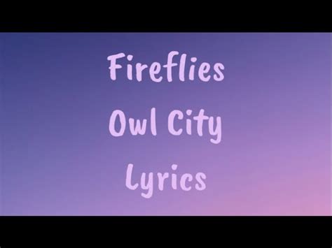 Owl City Fireflies Lyrics