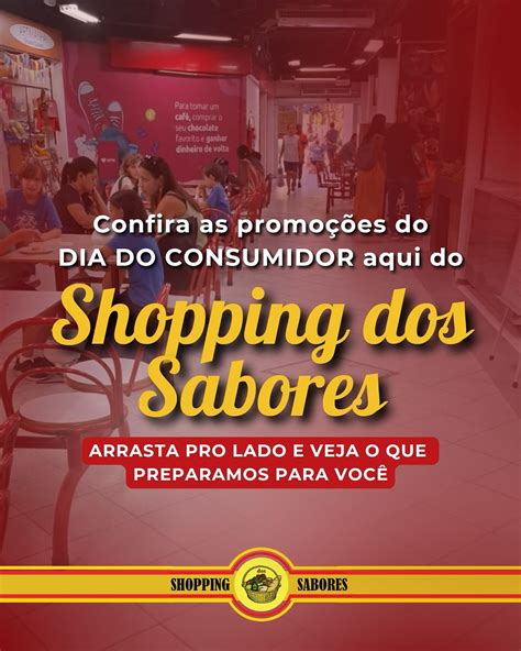 Shopping Dos Sabores - Shopping dos Sabores (@shoppingdossabores.oficial) • Instagram photos ...