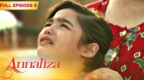 Full Episode 6 | Annaliza with ENG SUBS - YouTube