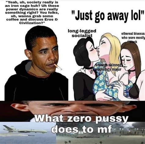 What Zero Pussy Does To Mf Blank Template Imgflip