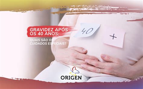 Gravidez Aos 40 Do Segundo Filho - Gravidez Aos 40 _ Como engravidar aos 40 anos? É seguro? – PVIWA