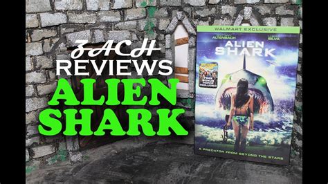 Zach Reviews Alien Shark 2022 The Movie Castle Youtube