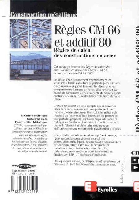 Regles Cm Additif Regles De Calcul Des Constructions Acier