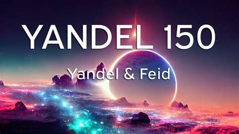 Yandel Feid Yandel Letra Lyrics Youtube