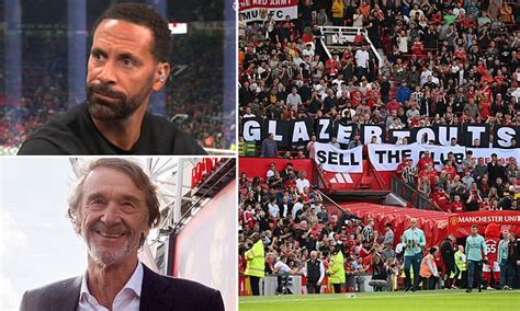 Rio Ferdinand Urges Sir Jim Ratcliffe To Be More Transparent To Win