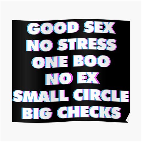Good Sex No Stress One Boo No Ex Small Circle Big Checks Single Funny Saying D Art Poster By