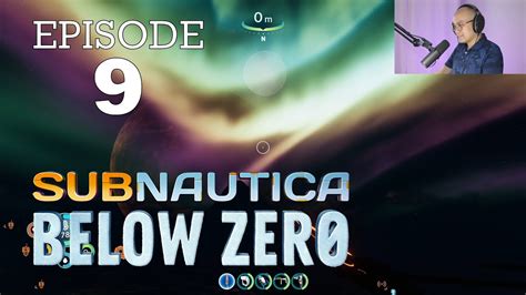 Knify Plays Subnautica Below Zero Episode Pilot Last Known