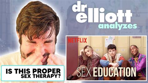 Doctor REACTS To Sex Education Season Dr Elliott YouTube