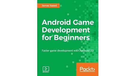 Android Game Development for Beginners – ScanLibs