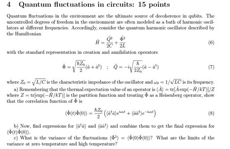 4 Quantum fluctuations in circuits: 15 points Quantum | Chegg.com