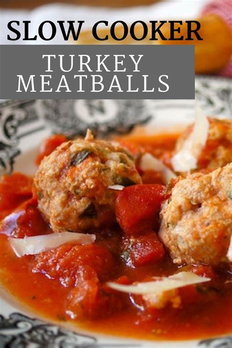 Saucy Slow Cooker Turkey Meatballs Are Easy To Assemble Healthy And