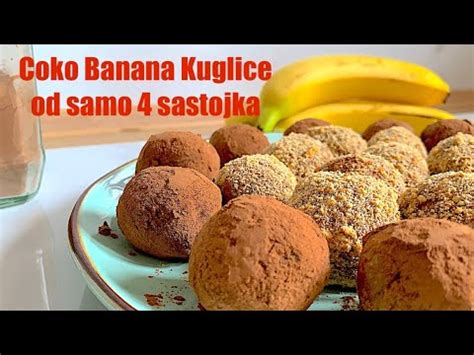 Coko Banana Kuglice Za 15 Minuta Banana Truffles CooKing Recepti