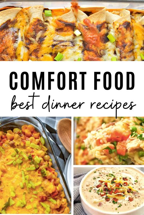 The Ultimate Comfort Food Dinner List 10 Best Easy Comfort Dinner