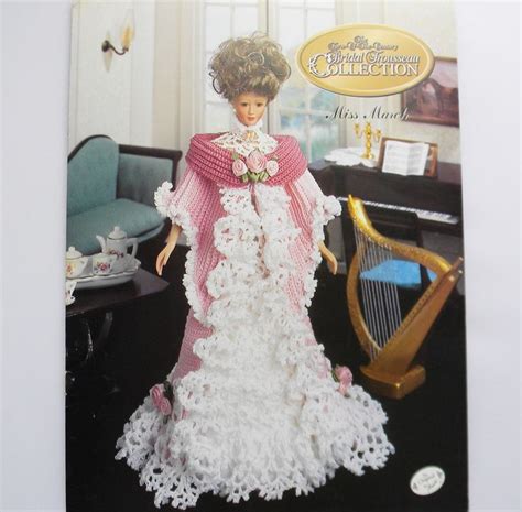 Fashion Doll Tea Gown Crochet Pattern Miss March Bridal Trousseau Collection Annies Calendar Bed