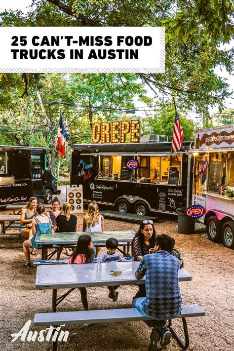 25 Can’t Miss Food Trucks In Austin Visit Austin Tx Food Truck Visit Austin Vacation Road