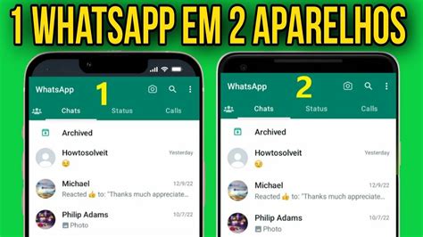 Como Usar O Mesmo Whatsapp Em Dois Celulares Youtube