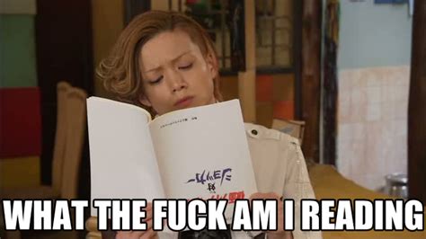 Image What The Fuck Am I Reading Know Your Meme