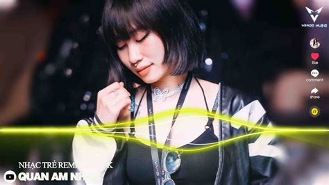 Top 15 Bản Nhạc Nghe Nhiều Nhất Hôm Nay BXH Nhạc Trẻ Remix Hot TikTok Nhạc Remix Hot TikTok