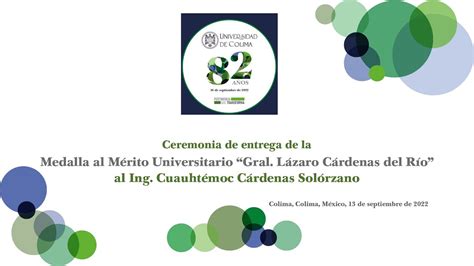 Ceremonia de Entrega de la Medalla General Lázaro Cárdenas del Río