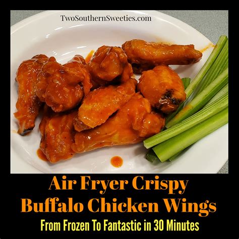 Air Fryer Crispy Buffalo Chicken Wings - Two Southern Sweeties