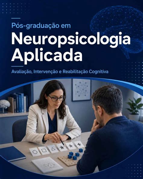Pos Graduacao Em Neuropsicologia - Pós-Graduação em Neuropsicologia · ElloCursos Psicologia - Cursos ...