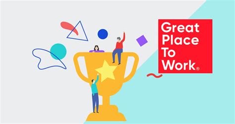 ¿qué Es Una Empresa Great Place To Work ¿por Qué Son Reconocidas Así