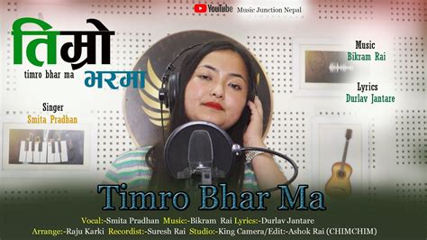 Timro Bharma Pari Smita Pradhan New Official Song Bikram Rai