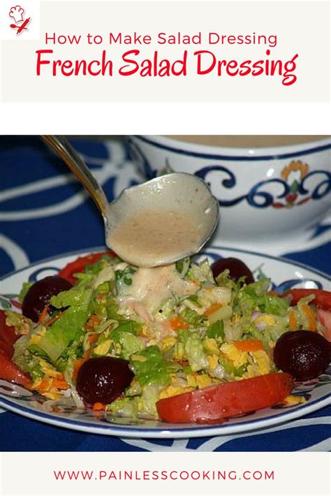 French Salad Dressing How To Make Salad French Salad Dressings Homemade Mayonnaise Recipe