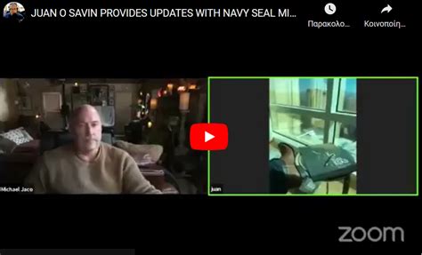 Navy Seal Michael Jaco Juan O Savin Must Update Video