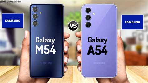 Samsung Galaxy M54 5g Vs Samsung Galaxy A54 5g Youtube