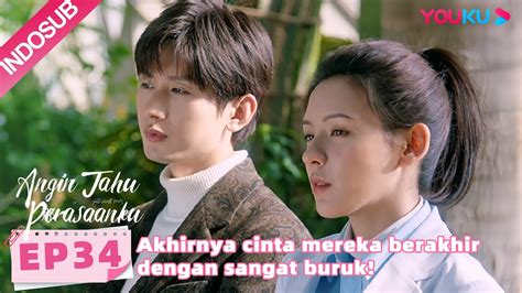 Angin Tahu Perasaanku South Wind Knows EP34 Part 2 Highlight