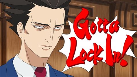 Phoenix Wright Gotta Lock In Youtube