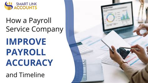 Payroll Service Company Improve Payroll Accuracy and Timeliness