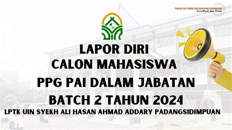 Pemberitahuan Lapor Diri Ppg Dalam Jabatan Batch Tahun