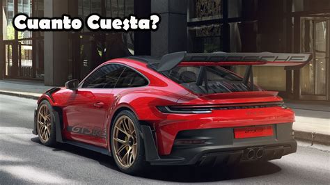 Cuanto Cuesta El Nuevo Porsche Gt Rs Youtube