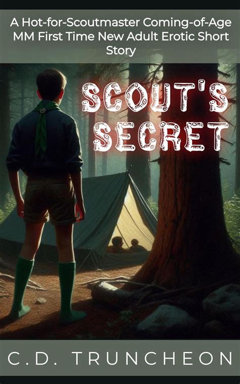Scout S Secret A Hot For Scoutmaster Coming Of Age Mm First Time New Adult Erotic Short Story