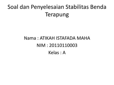 Ppt Soal Dan Penyelesaian Stabilitas Benda Terapung Powerpoint