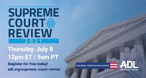 Anti Defamation League Did You Miss The Annual Supreme Court Review