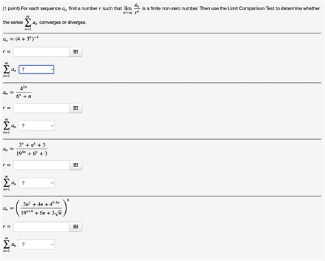Solved (1 point) For each sequence an find a number r such | Chegg.com