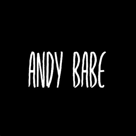 Andy Babe YouTube