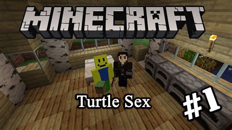 Minecraft Turtle Sex Epic Minecraft Series Numero Uno Youtube