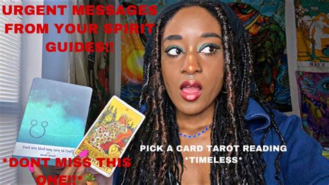 URENT MESSAGES FROM YOUR SPIRIT GUIDES DONT MISS THIS PICK A CARD