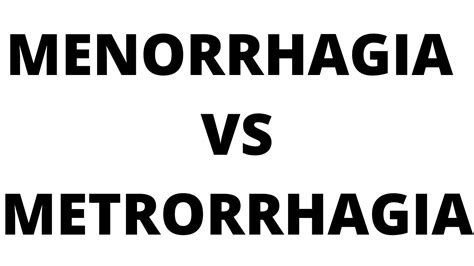 menorrhagia  metrorrhagia youtube