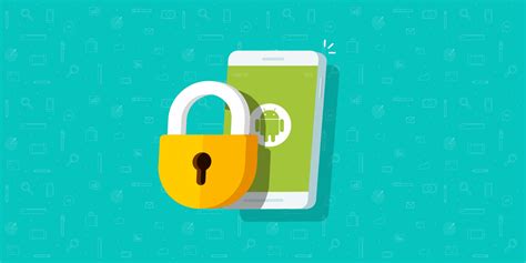 A Full Guide To Optimizing Android Privacy And Security Settings