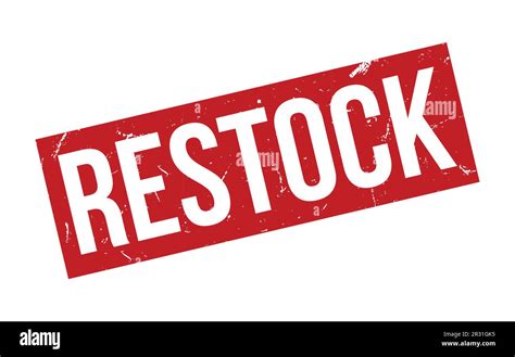 Restock Stamp Hi Res Stock Photography And Images Alamy
