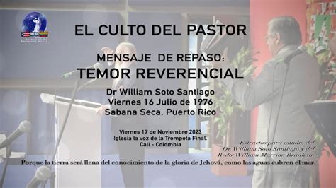 El Culto Del Pastor Mensaje De Repaso Temor Reverencial Youtube